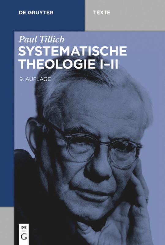 Cover: 9783110460117 | Systematische Theologie I-II | Paul Tillich | Taschenbuch | LXV | 2017