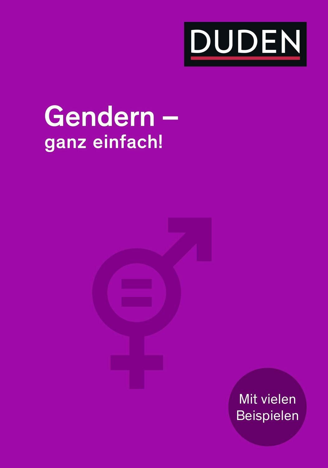 Cover: 9783411743353 | Gendern - Ganz einfach! | Gabriele Diewald (u. a.) | Taschenbuch