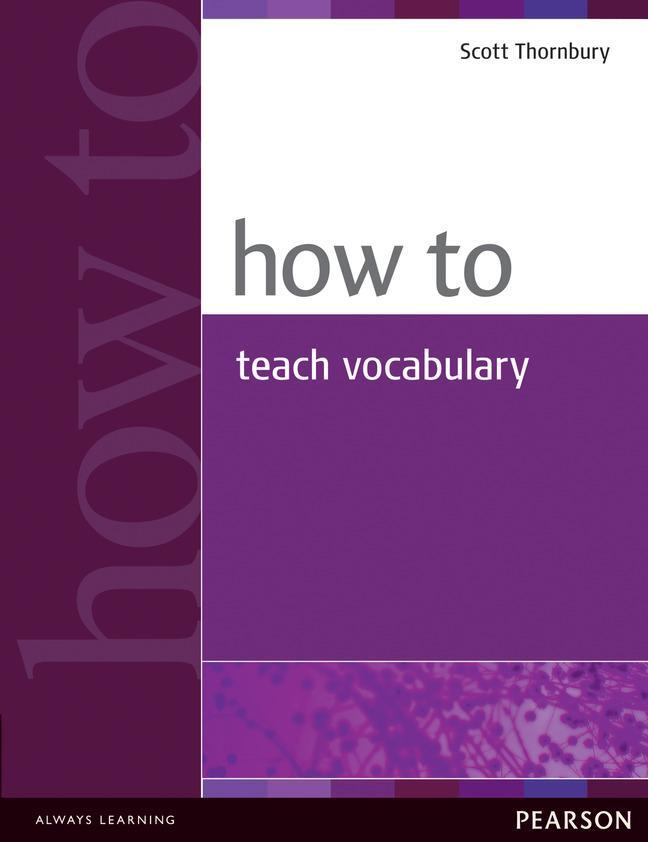 Cover: 9780582429666 | How to Teach Vocabulary | Scott Thornbury | Taschenbuch | How To