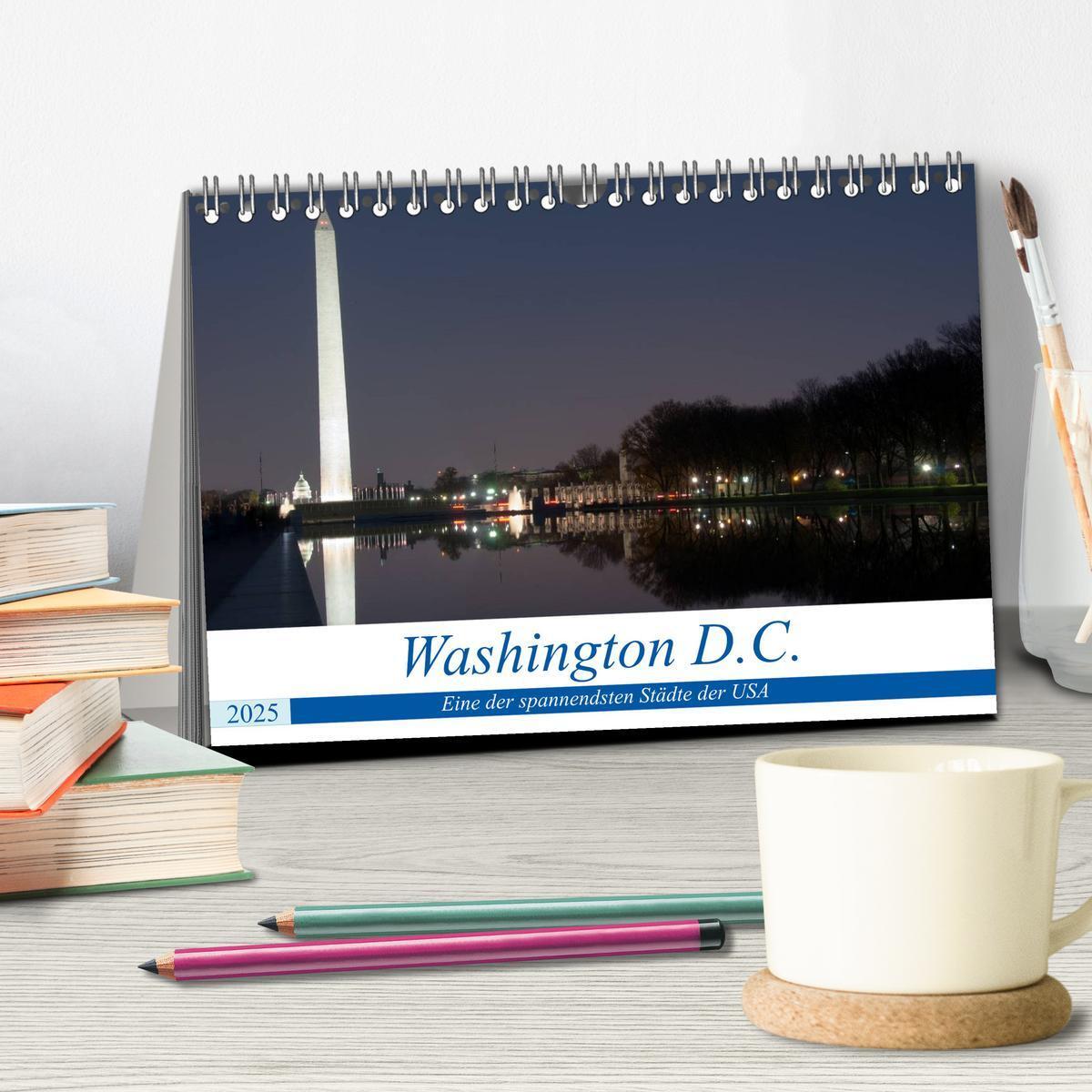 Bild: 9783435718764 | Washington D.C. (Tischkalender 2025 DIN A5 quer), CALVENDO...