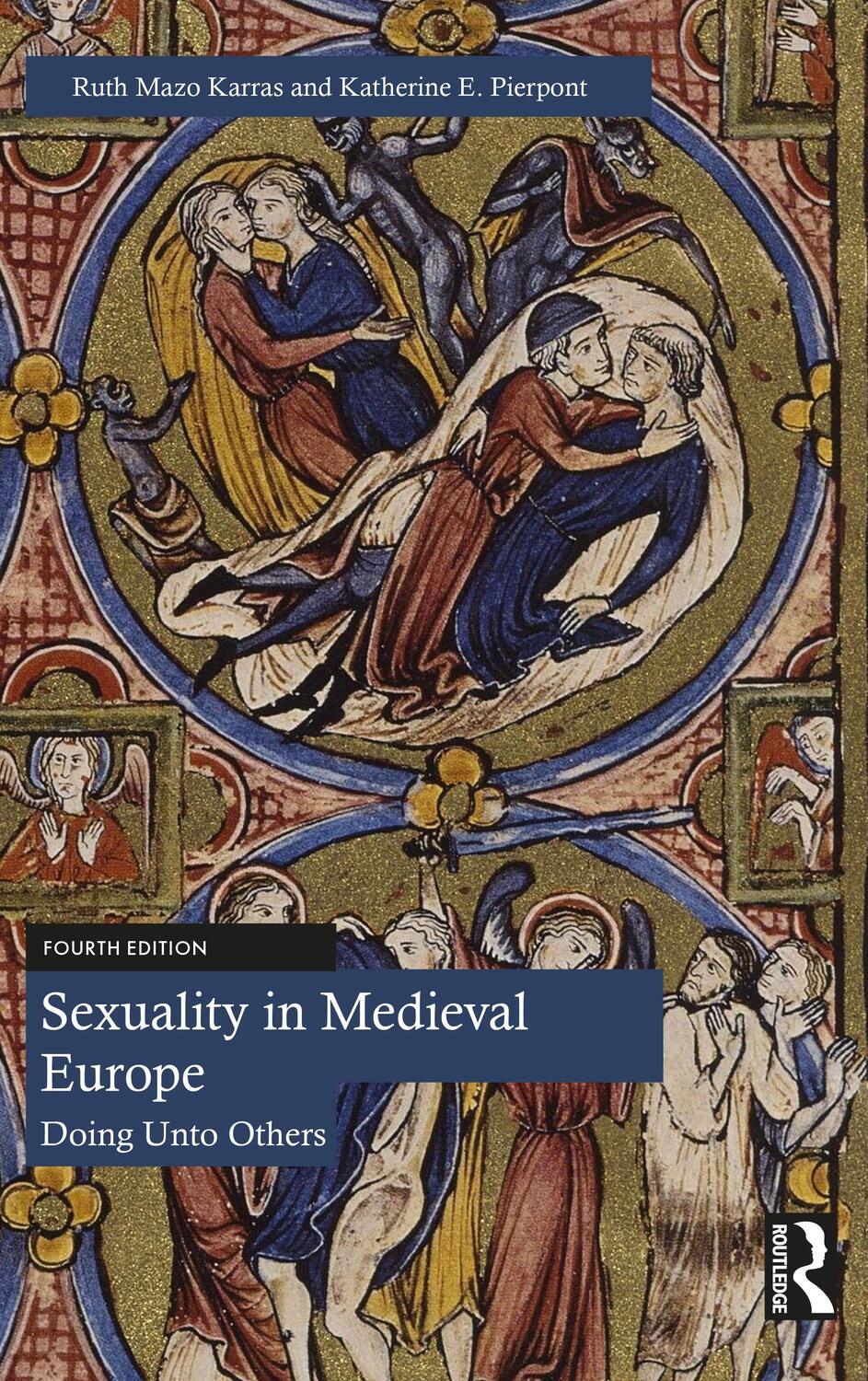 Cover: 9780367647278 | Sexuality in Medieval Europe | Doing Unto Others | Pierpont (u. a.)