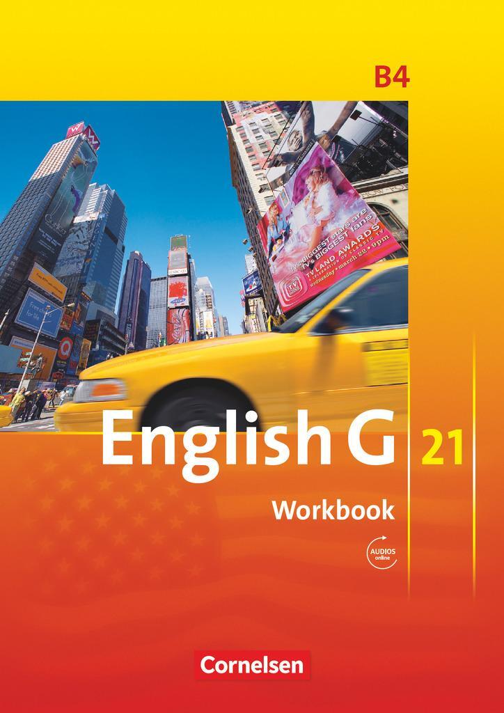 Cover: 9783060312405 | English G 21. Ausgabe B 4. Workbook mit Audios online | 8. Schuljahr