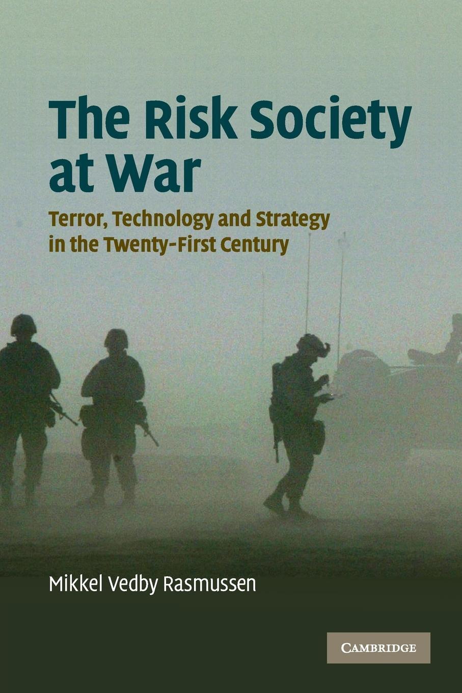 Cover: 9780521687317 | The Risk Society at War | Mikkel Vedby Rasmussen | Taschenbuch | 2016