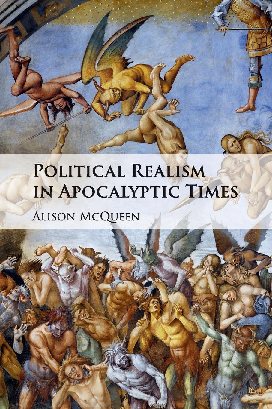 Cover: 9781316606544 | Political Realism in Apocalyptic Times | Alison McQueen | Taschenbuch