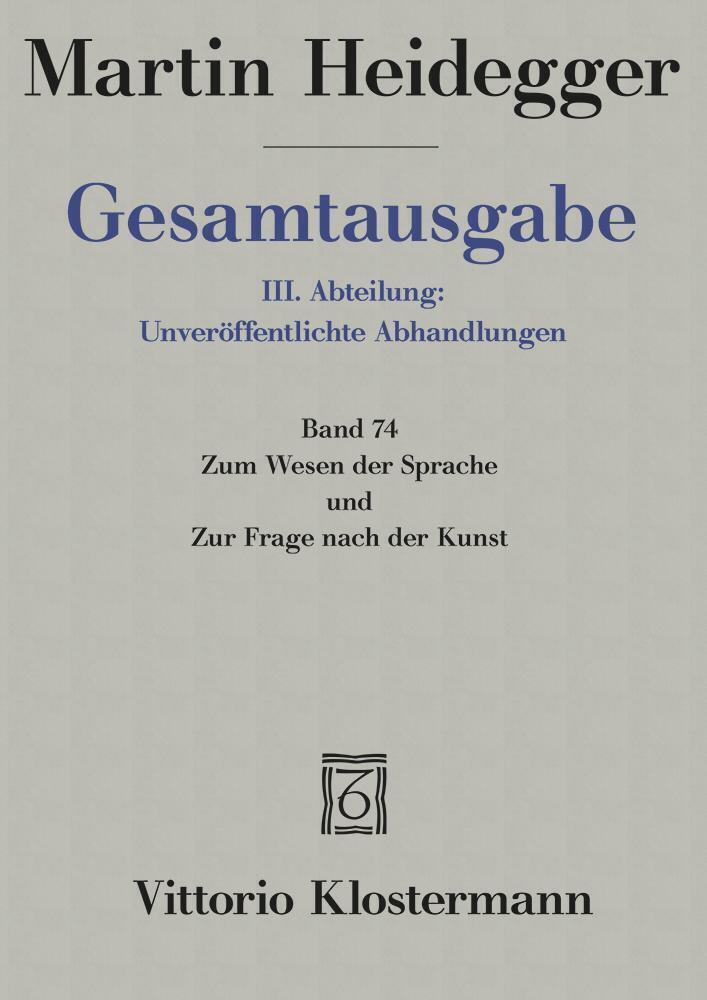 Cover: 9783465036692 | Zum Wesen der Sprache und Zur Frage nach der Kunst | Martin Heidegger