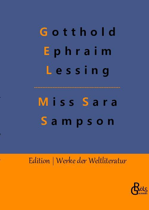 Cover: 9783966379250 | Miss Sara Sampson | Gotthold Ephraim Lessing | Buch | 104 S. | Deutsch