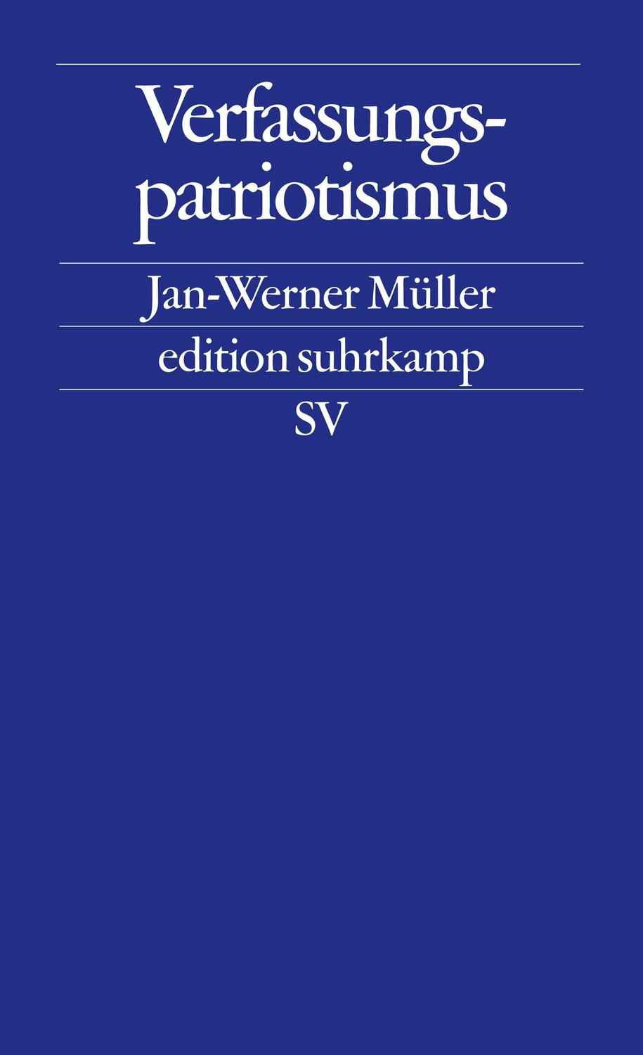 Cover: 9783518126127 | Verfassungspatriotismus | Jan-Werner Mueller | Taschenbuch | 156 S.