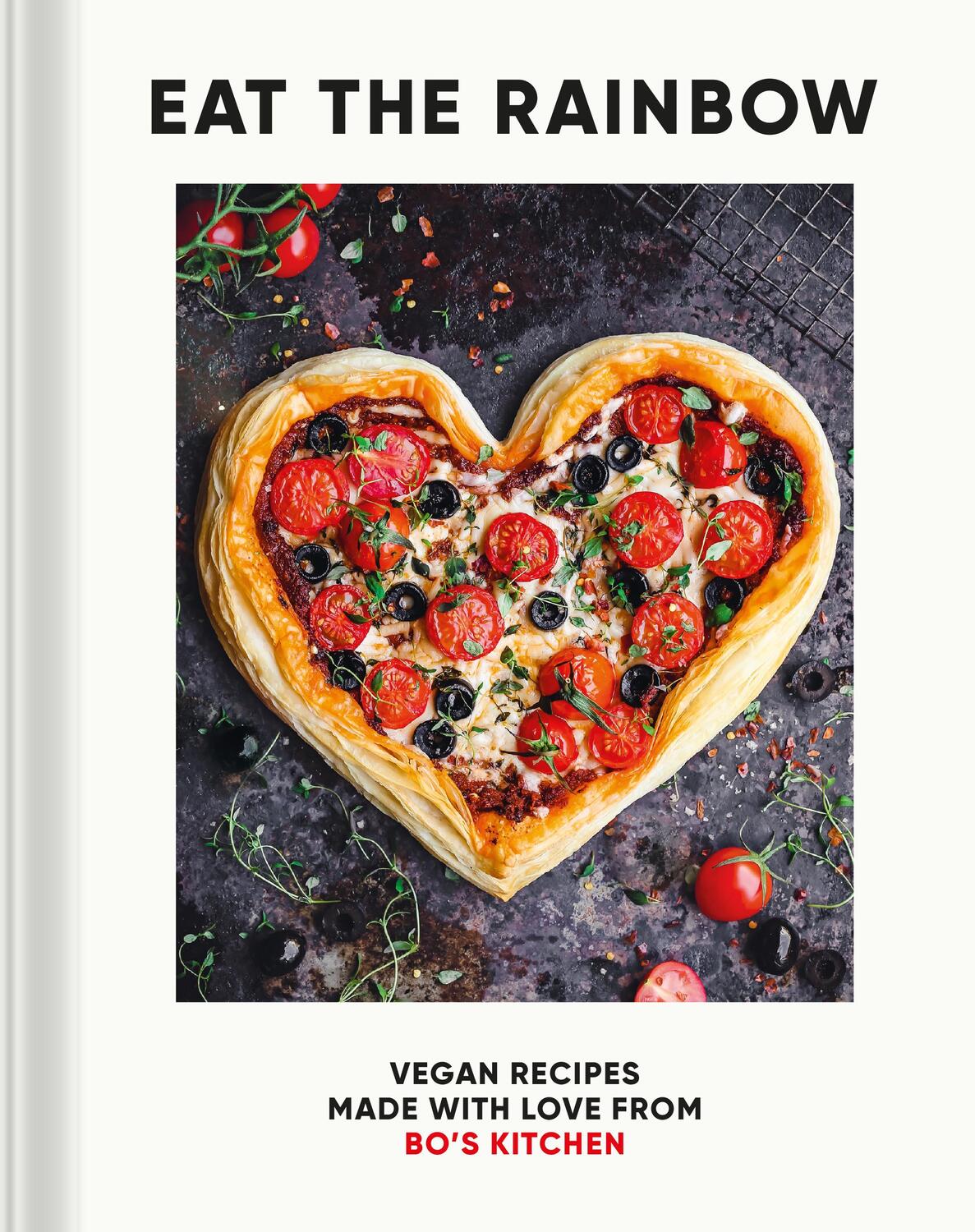 Cover: 9780711276857 | Eat the Rainbow | Vegan Recipes Made with Love from Bo's Kitchen