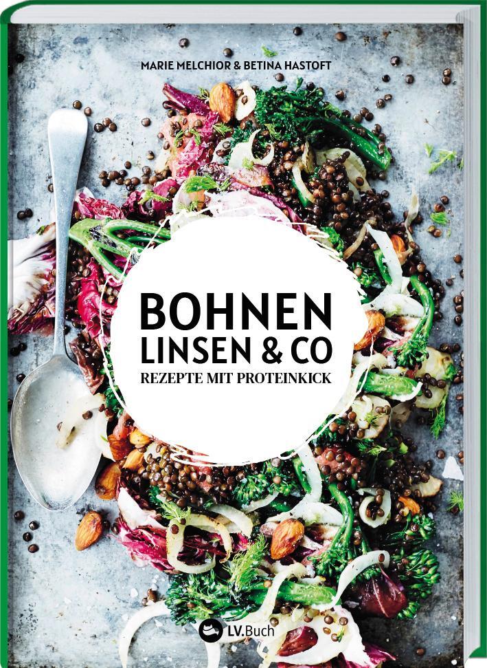 Cover: 9783784356983 | Bohnen, Linsen und Co | Marie Melchior (u. a.) | Buch | 138 S. | 2021
