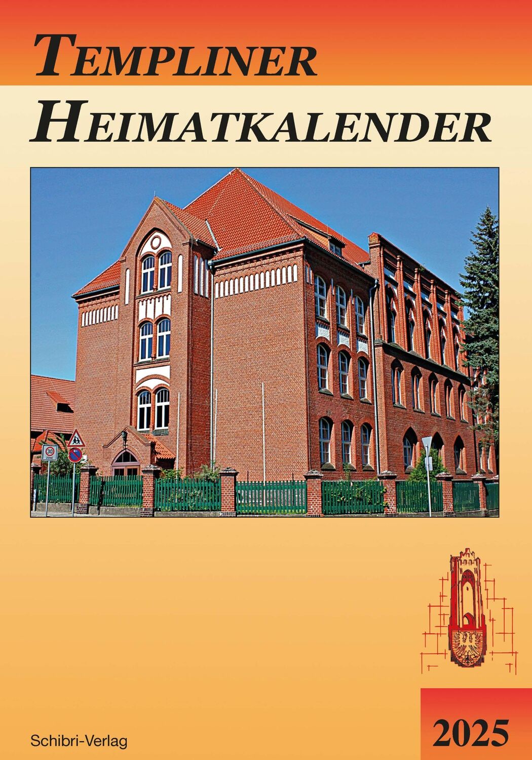 Cover: 9783868632835 | Templiner Heimatkalender 2025 | Templiner Heimatklub e. V. | Buch