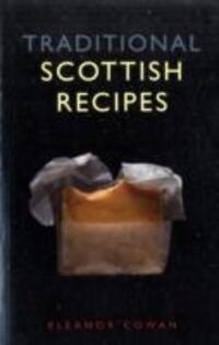 Cover: 9781902407777 | Traditional Scottish Recipes | Eleanor Cowan | Taschenbuch | Englisch
