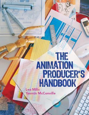 Cover: 9780335220366 | The Animation Producer's Handbook | Lea Milic (u. a.) | Taschenbuch