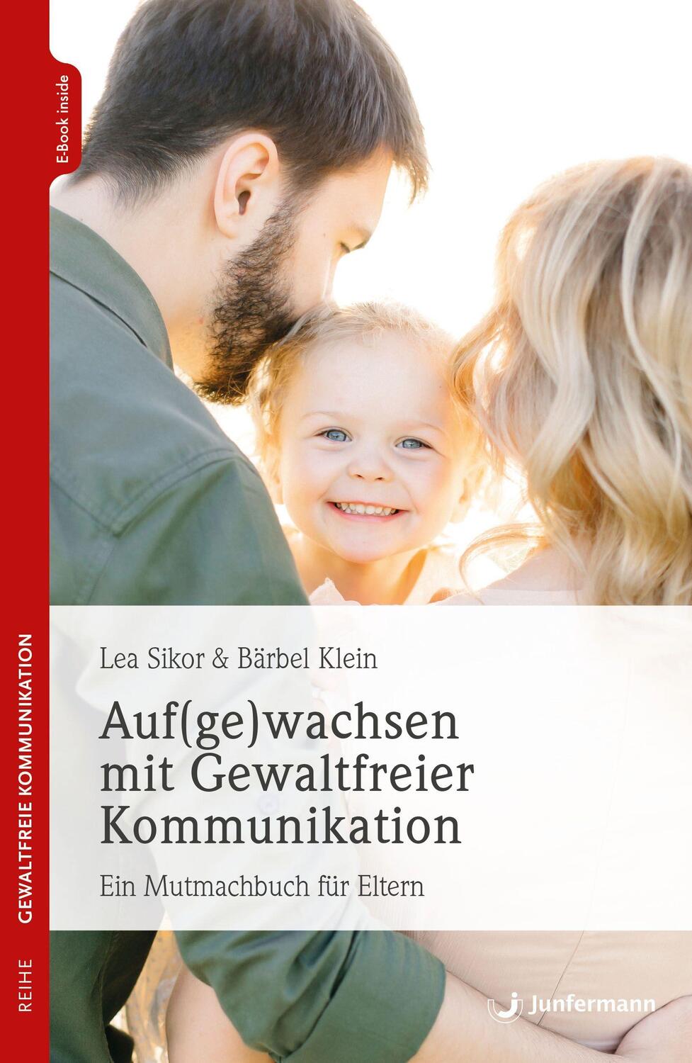Cover: 9783749504114 | Auf(ge)wachsen mit Gewaltfreier Kommunikation | Lea Sikor (u. a.)