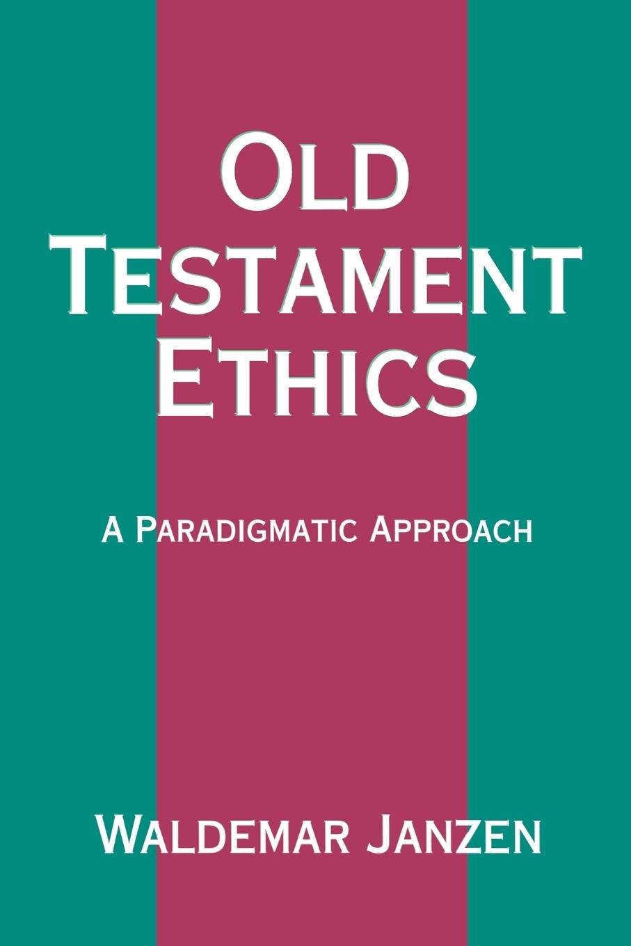 Cover: 9780664254100 | Old Testament Ethics | Waldemar Janzen | Taschenbuch | Englisch | 1994