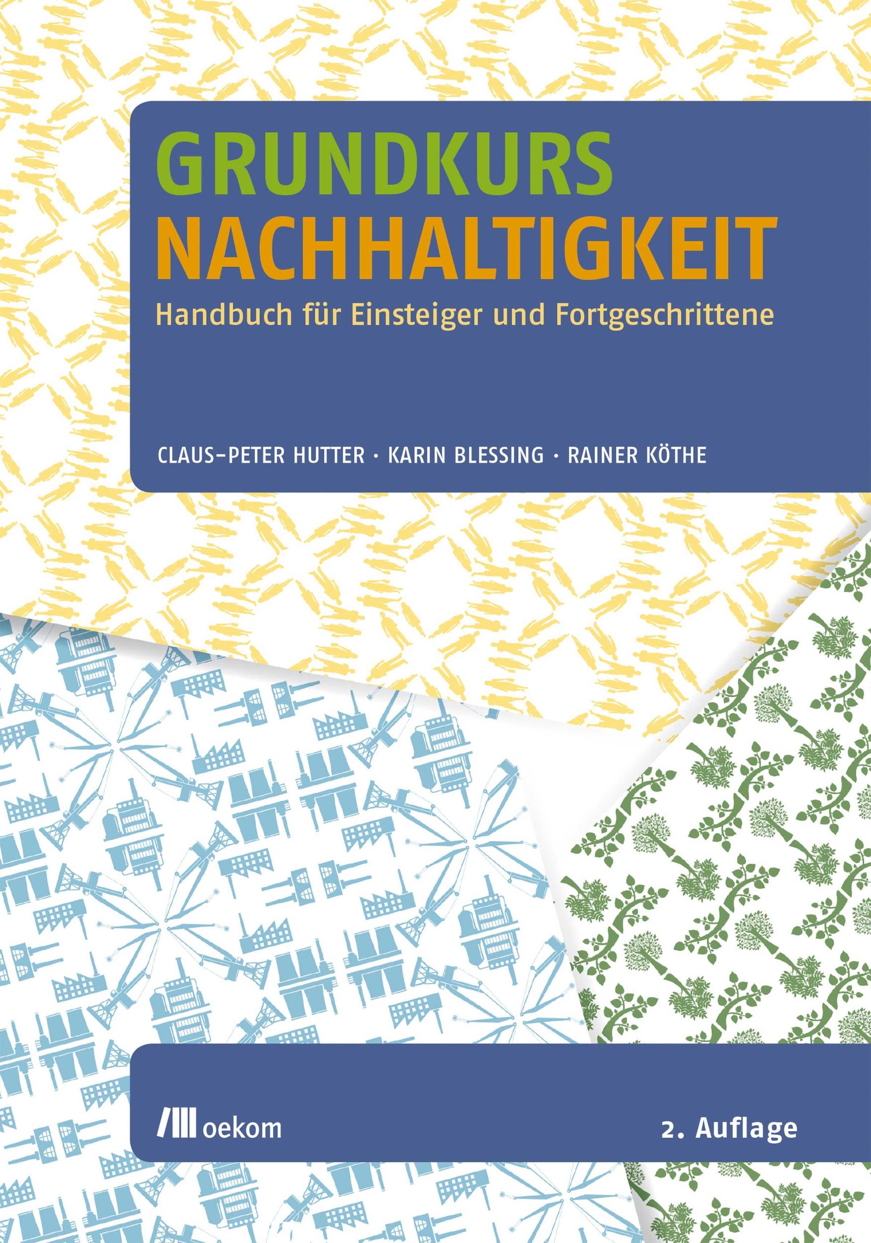 Cover: 9783962380397 | Grundkurs Nachhaltigkeit | Claus-Peter Hutter (u. a.) | Buch | 400 S.