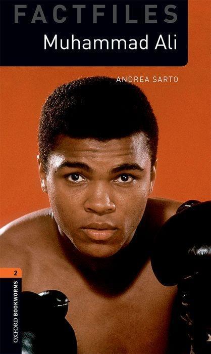 Cover: 9780194624343 | Sarto, A: Oxford Bookworms Library: Level 2:: Muhammad Ali | Sarto