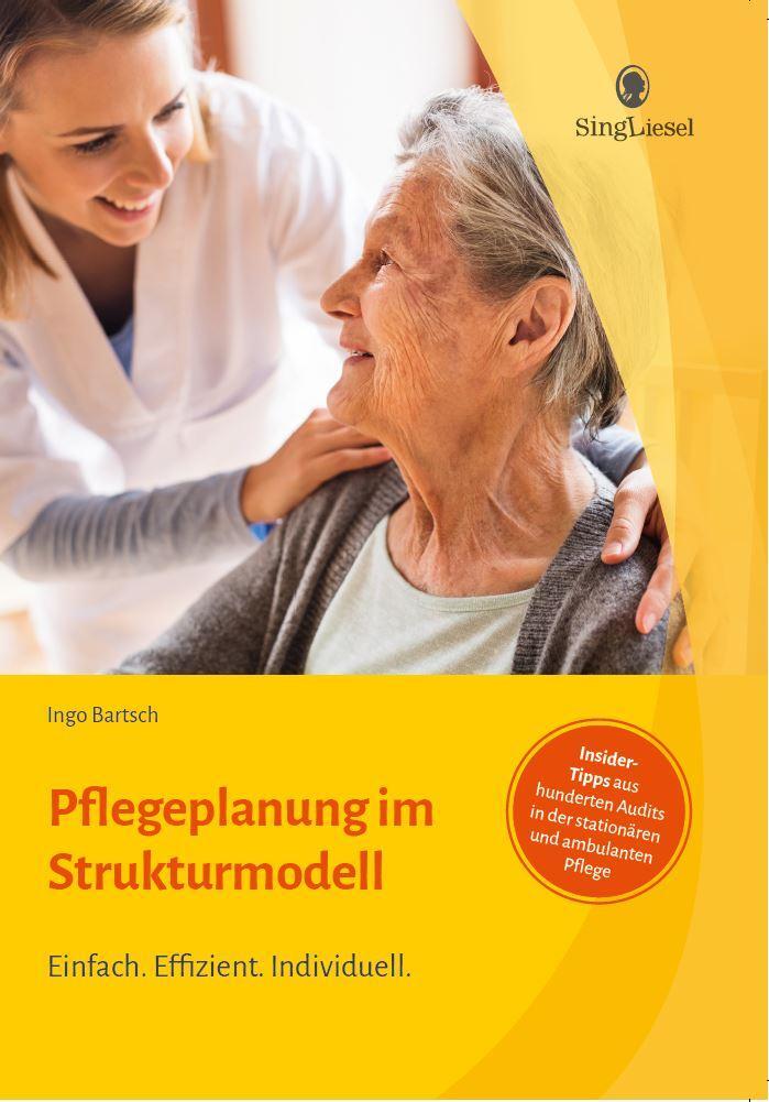 Cover: 9783944360140 | Pflegeplanung im Strukturmodell. Effizient und individuell...