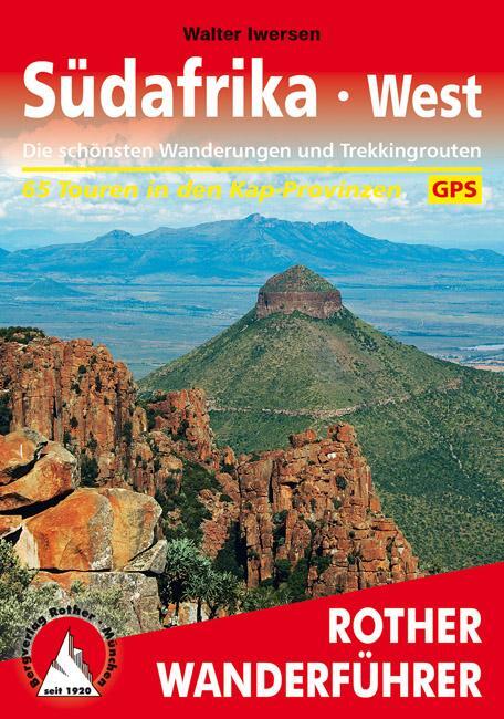 Cover: 9783763343690 | Südafrika West | Walter Iwersen | Taschenbuch | Rother Wanderführer