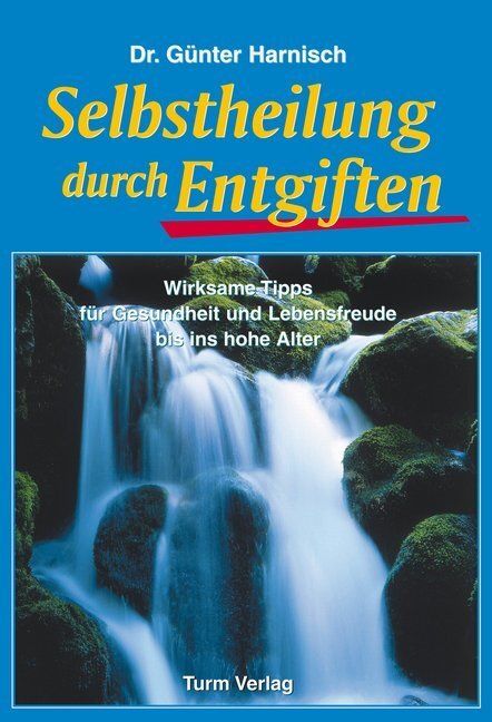 Cover: 9783799902687 | Selbstheilung durch Entgiften | Günter Harnisch | Taschenbuch | 184 S.