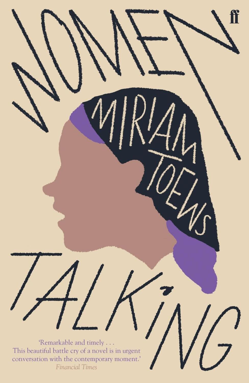 Cover: 9780571340330 | Women Talking | Miriam Toews | Taschenbuch | Englisch | 2019