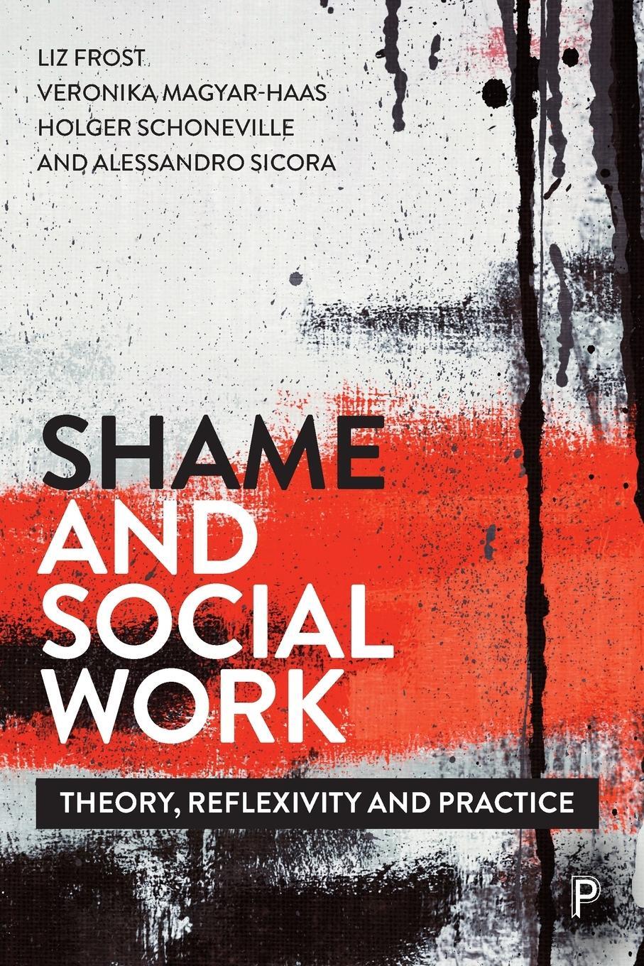Cover: 9781447344087 | Shame and Social Work | Theory, Reflexivity and Practice | Schoneville