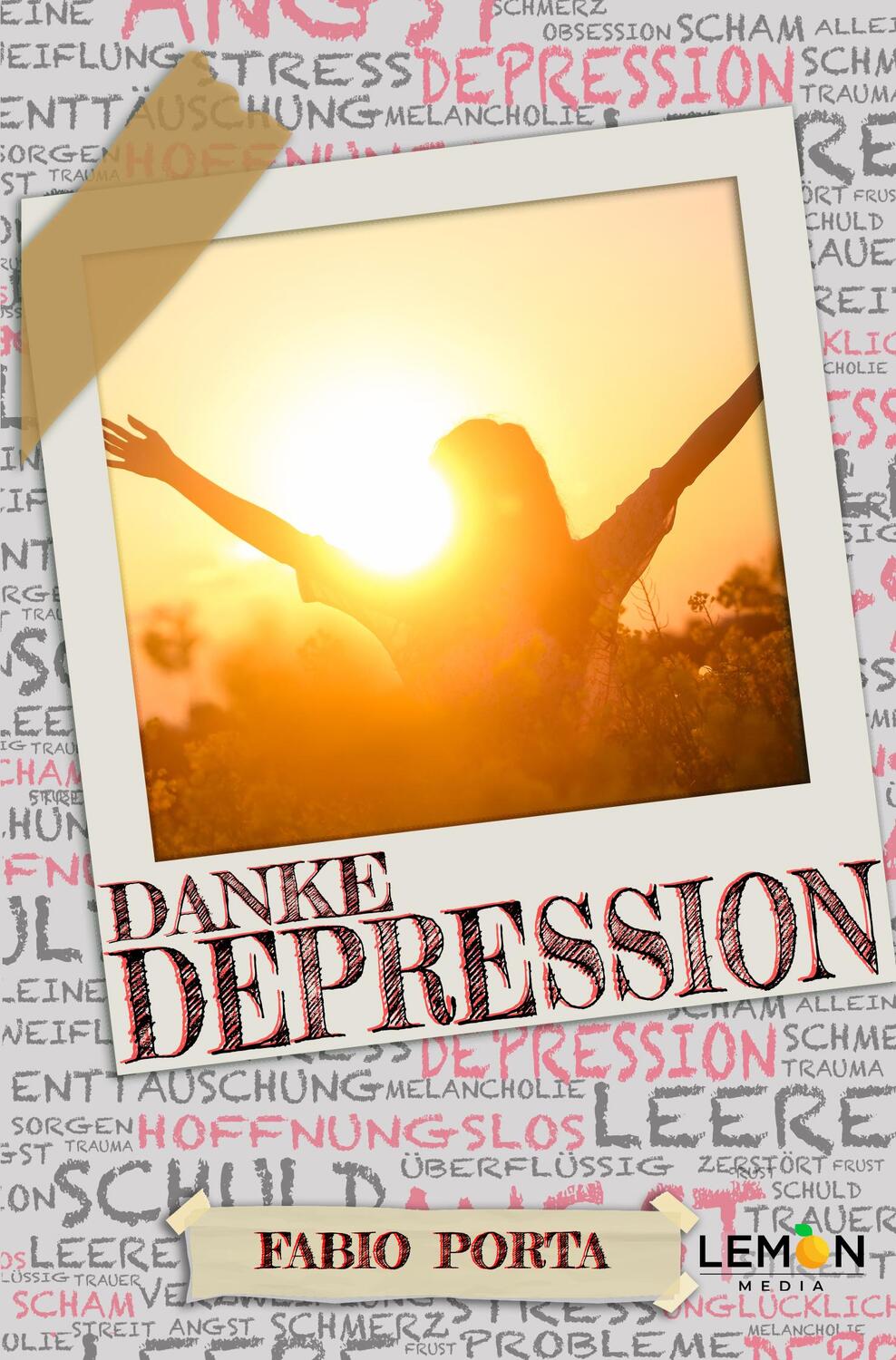 Cover: 9783966456135 | Danke, Depression | Fabio Porta | Taschenbuch | 253 S. | Deutsch