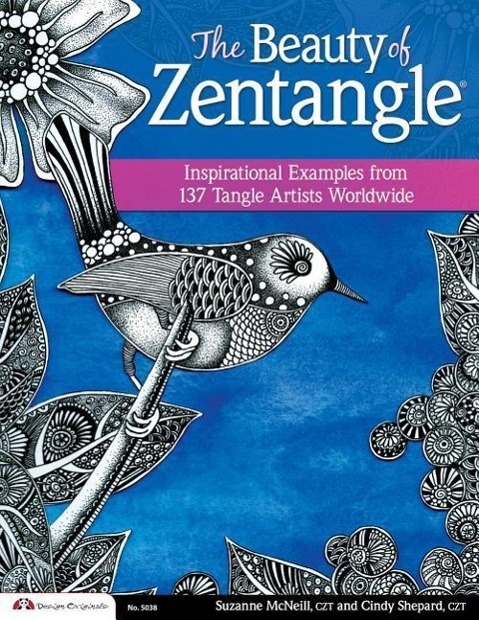 Cover: 9781574217186 | The Beauty of Zentangle: Inspirational Examples from 137 Tangle...