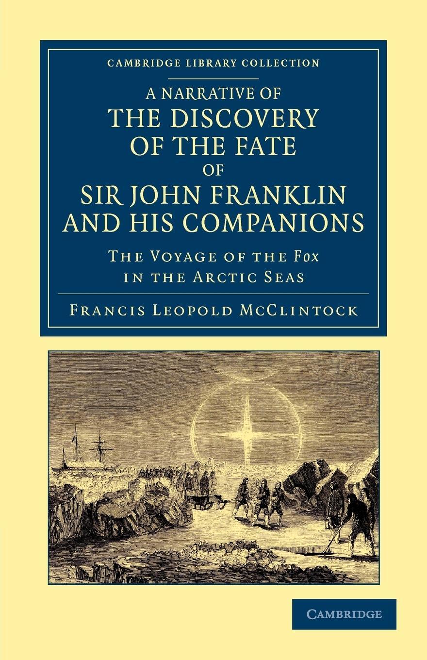 Cover: 9781108050036 | A Narrative of the Discovery of the Fate of Sir John Franklin and...