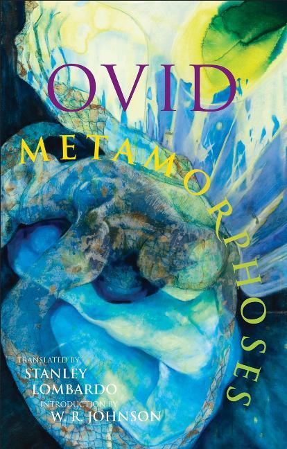 Cover: 9781603843072 | Metamorphoses | Ovid | Taschenbuch | Hackett Classics | Englisch