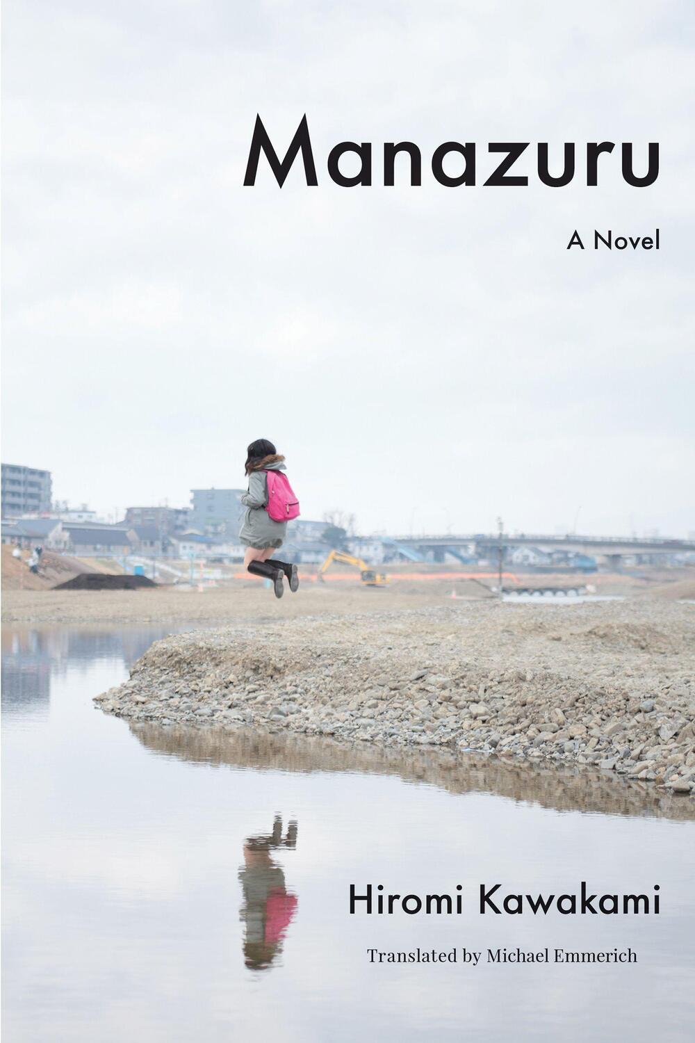 Cover: 9781640090187 | Manazuru | Hiromi Kawakami | Taschenbuch | Englisch | 2017