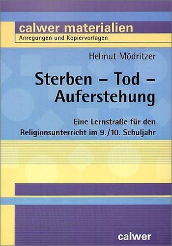 Cover: 9783766838735 | Sterben - Tod - Auferstehung | Helmut Mödritzer | Taschenbuch | 2004