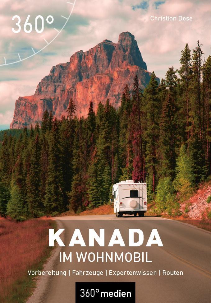 Cover: 9783968555072 | Kanada im Wohnmobil | Christian Dose | Taschenbuch | Camping in | 2024