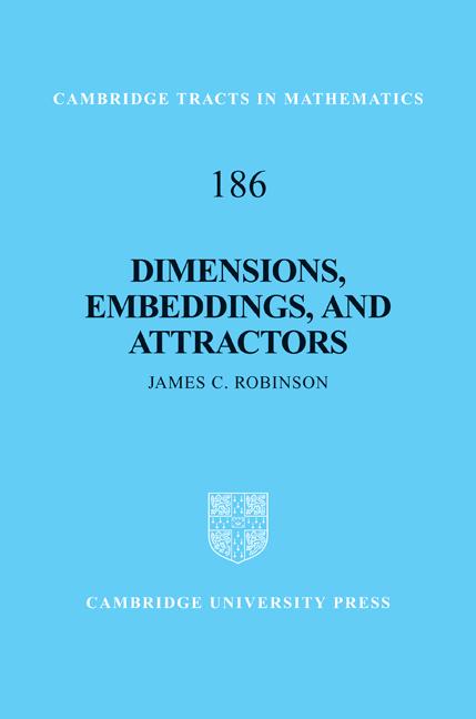 Cover: 9780521898058 | Dimensions, Embeddings, and Attractors | James C. Robinson | Buch