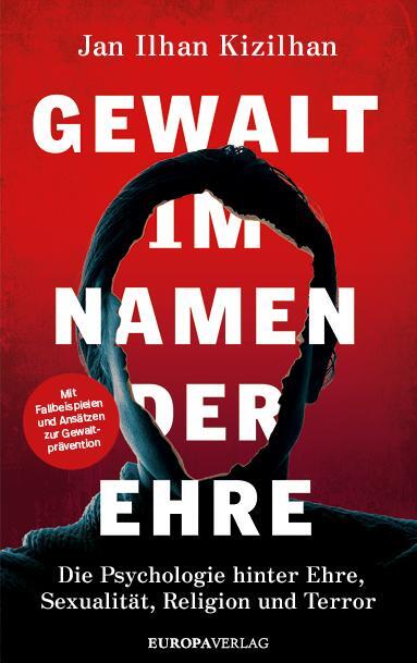 Cover: 9783958906303 | Gewalt im Namen der Ehre | Jan Ilhan Kizilhan | Buch | 304 S. | 2024