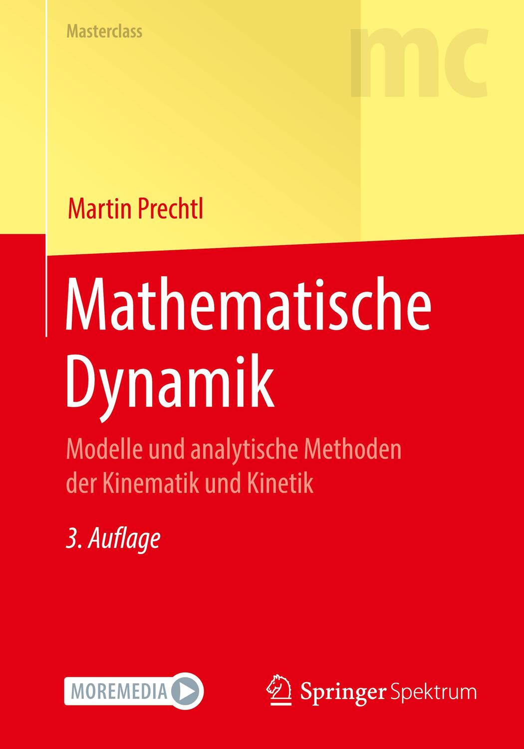Cover: 9783662621066 | Mathematische Dynamik | Martin Prechtl | Taschenbuch | XXI | Deutsch
