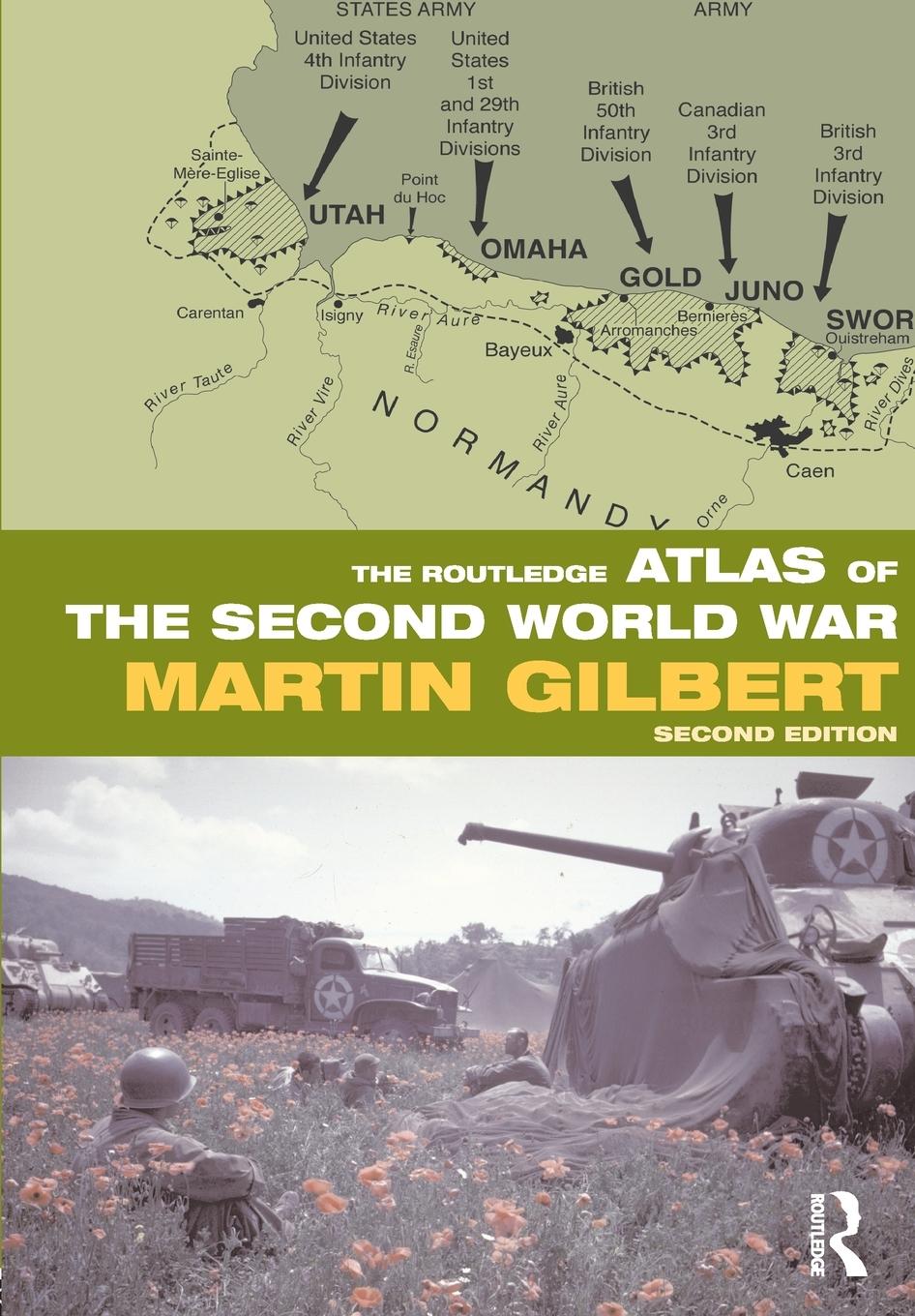 Cover: 9780415552899 | The Routledge Atlas of the Second World War | Martin Gilbert | Buch