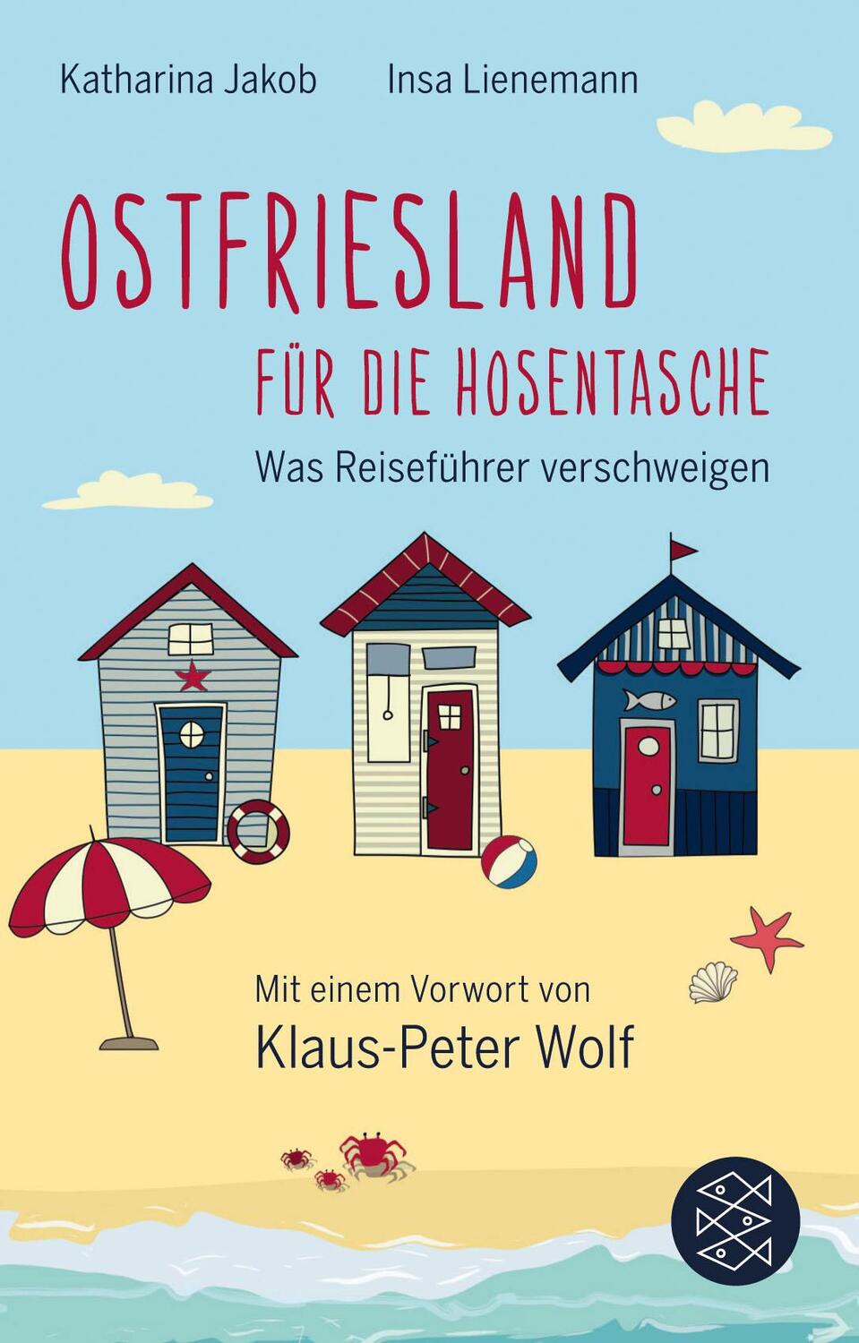 Cover: 9783596520749 | Ostfriesland für die Hosentasche | Insa Lienemann | Taschenbuch | 2015