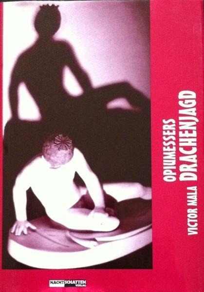 Cover: 9783907080382 | Opiumessers Drachenjagd | In 12 Bildern | Victor Mala | Buch | Deutsch
