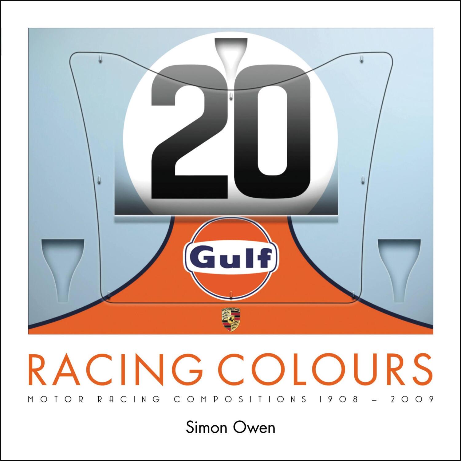 Cover: 9781787111943 | RACING COLOURS | MOTOR RACING COMPOSITIONS 1908-2009 | Simon Owen
