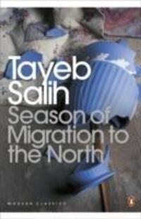 Cover: 9780141187204 | Salih, T: Season of Migration to the North | Tayeb Salih | Taschenbuch