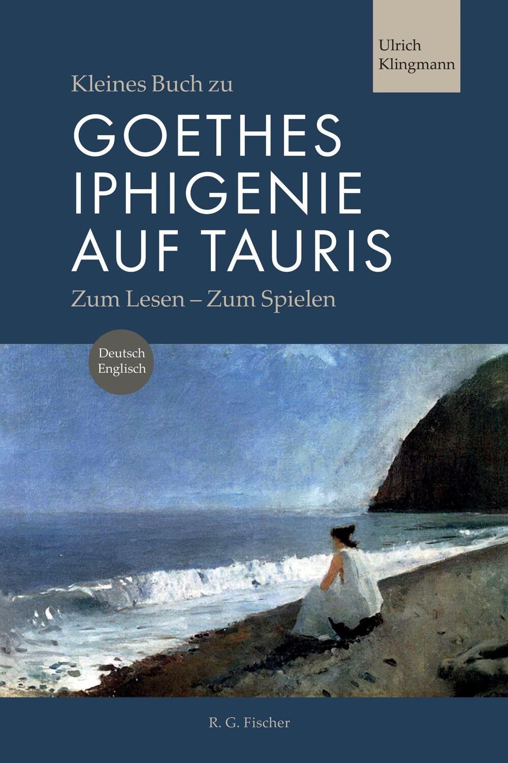 Cover: 9783830195085 | Kleines Buch zu Goethes Iphigenie auf Tauris | Zum Lesen - Zum Spielen