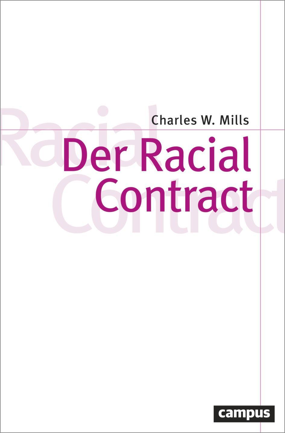 Cover: 9783593516271 | Der Racial Contract | Charles W. Mills | Taschenbuch | Deutsch | 2023