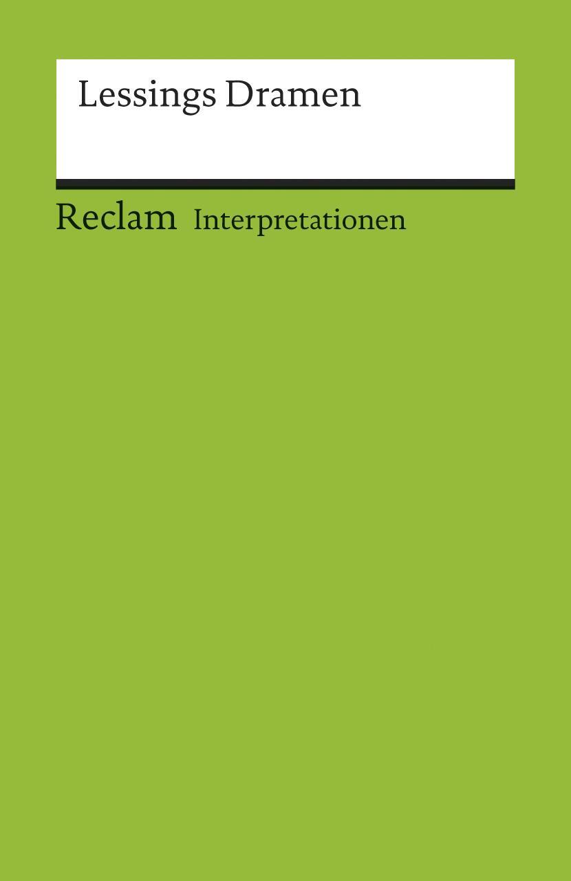 Cover: 9783150084113 | Interpretationen: Lessings Dramen | Gotthold Ephraim Lessing | Buch