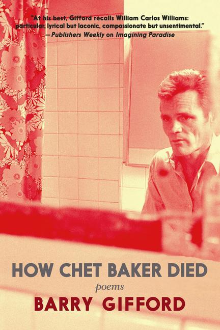 Cover: 9781644211540 | How Chet Baker Died | Barry Gifford | Buch | Englisch | 2022