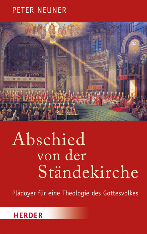 Cover: 9783451314889 | Abschied von der Ständekirche | Peter Neuner | Buch | 2015