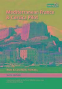 Cover: 9781846238499 | Mediterranean France and Corsica Pilot | Rod Heikell | Buch | Englisch