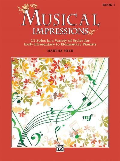 Cover: 9781470633288 | Musical Impressions, Bk 1: 11 Solos in a Variety of Styles for...
