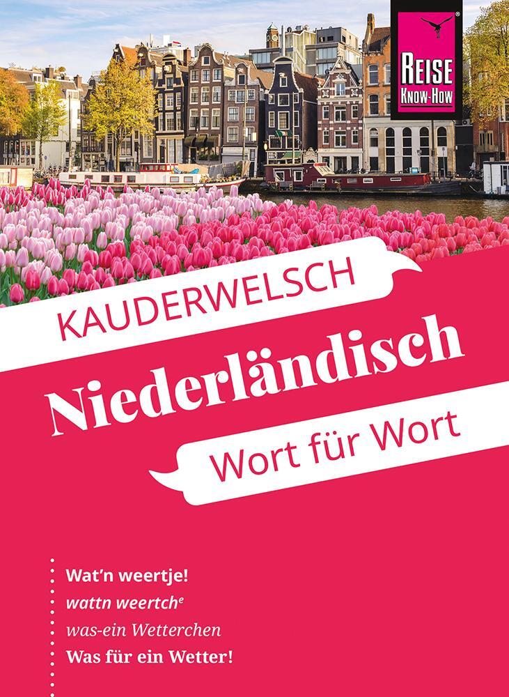 Cover: 9783831765874 | Reise Know-How Sprachführer Niederländisch - Wort für Wort | Som