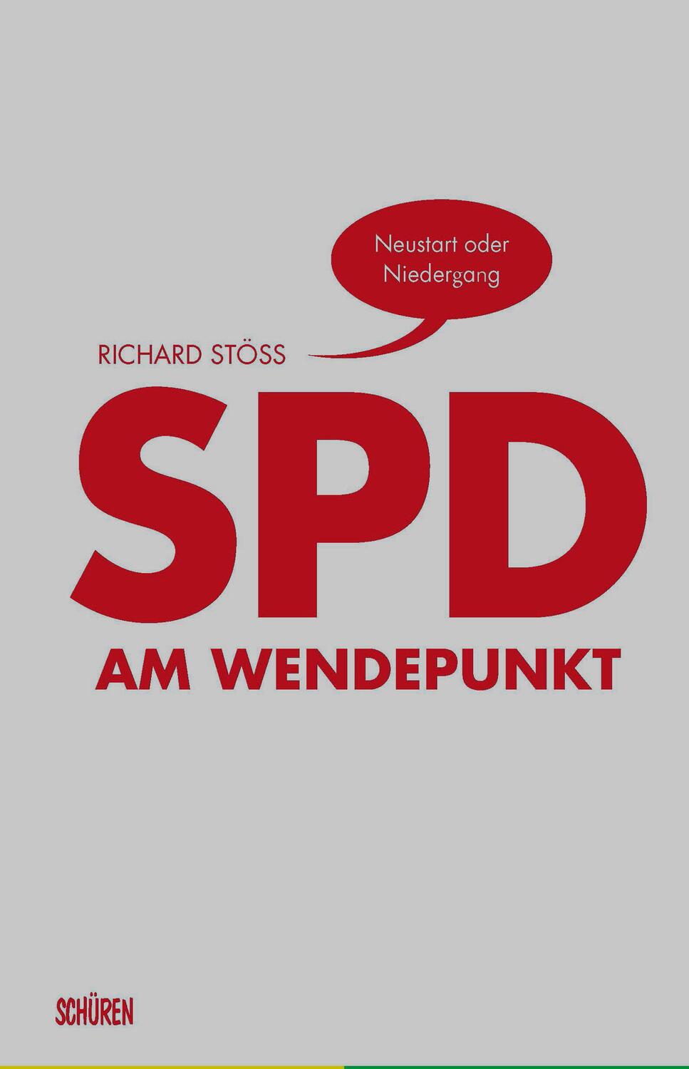 Cover: 9783741002779 | SPD am Wendepunkt | Neustart oder Niedergang | Richard Stöss | Buch