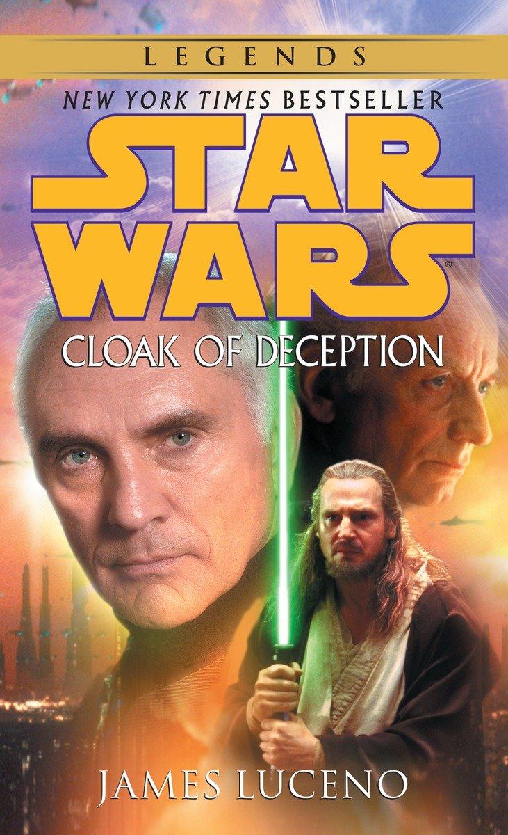 Cover: 9780345442970 | Cloak of Deception: Star Wars Legends | James Luceno | Taschenbuch